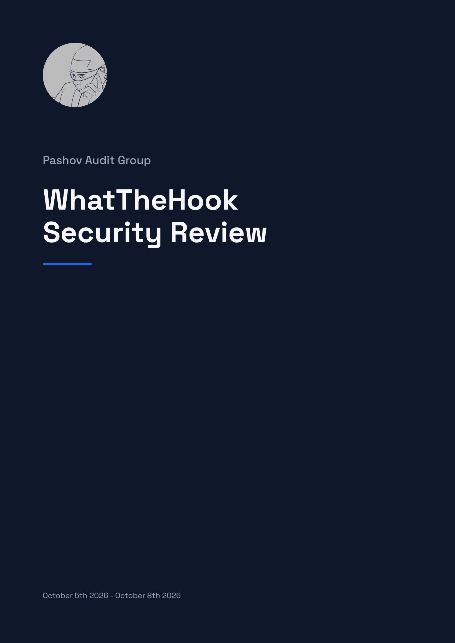 Pashov Audit Group — WhatTheHook security review, page 1 of 4